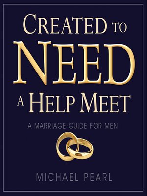 cover image of Created to Need a Help Meet